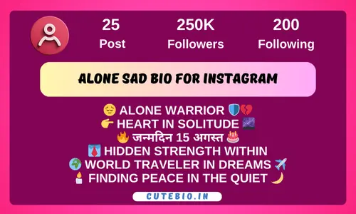 Alone Sad Bio For Instagram