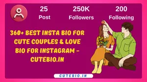 Best Insta Bio for Cute Couples & Love Bio for Instagram