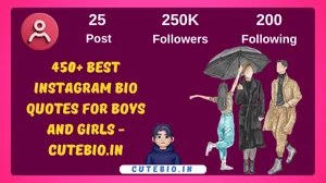 450+ Best Instagram bio quotes For Boys and Girls – cutebio.in