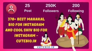 Best Mahakal Bio For Instagram and Cool Shiv Bio For Instagram