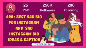 600+ Best Sad Bio For Instagram and Sad Instagram Bio Ideas In 2024