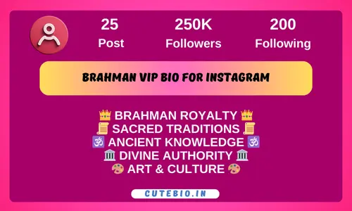 Brahman VIP bio for Instagram