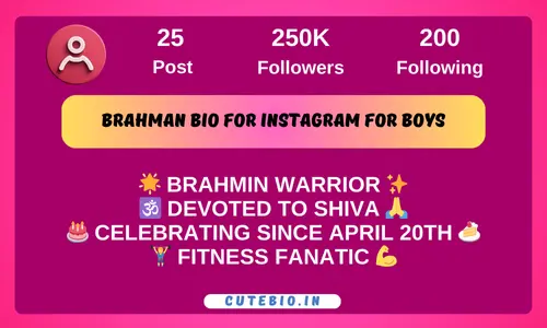 Brahman bio for Instagram for Boys