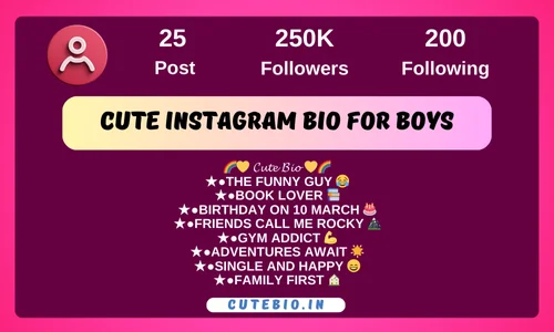 Cute Instagram Bio for Boys