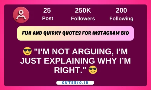 Fun and Quirky Quotes for Instagram Bio