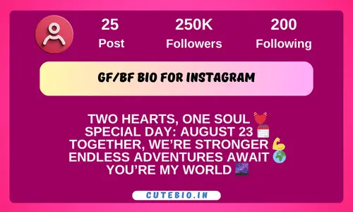 GF/BF Bio for Instagram