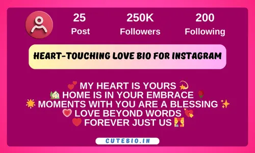 Heart-Touching Love Bio for Instagram