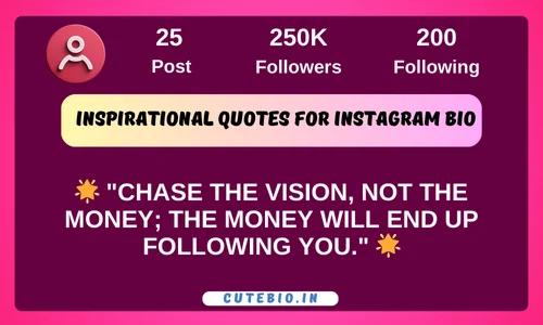 Inspirational Quotes for Instagram Bio
