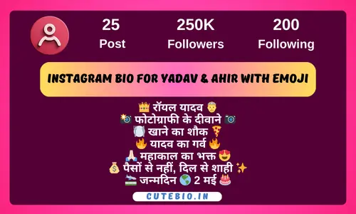 Instagram Bio for Yadav & Ahir with emoji