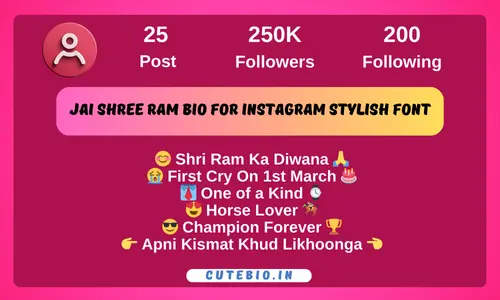 Jai Shree Ram bio for Instagram Stylish Font