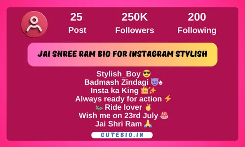 Jai Shree Ram bio for Instagram Stylish