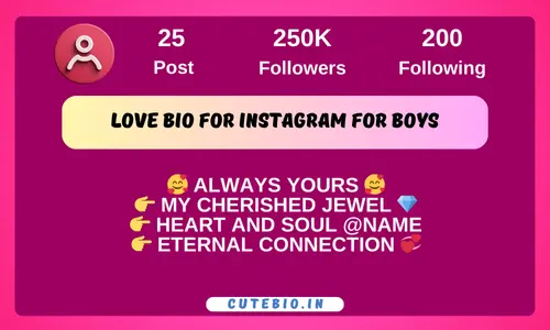 Love Bio for Instagram for Boys