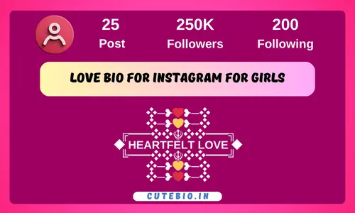 Love Bio for Instagram for Girls