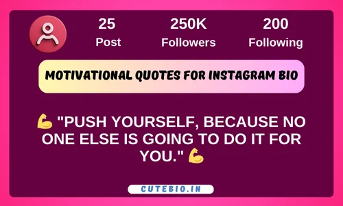 Motivational Quotes for Instagram Bio