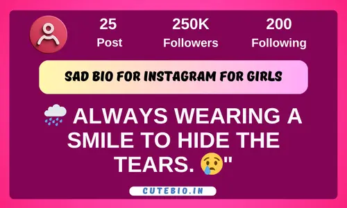 Sad Bio For Instagram for Girls