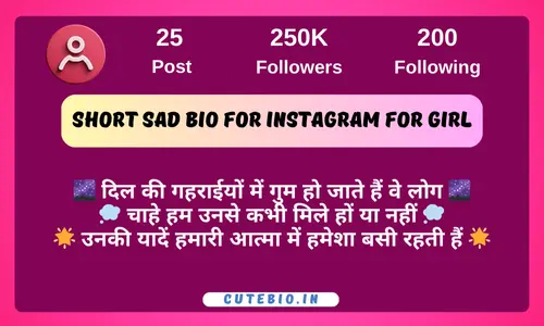 Short Sad Bio For Instagram For Girl