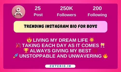 Trending Instagram Bio for Boys