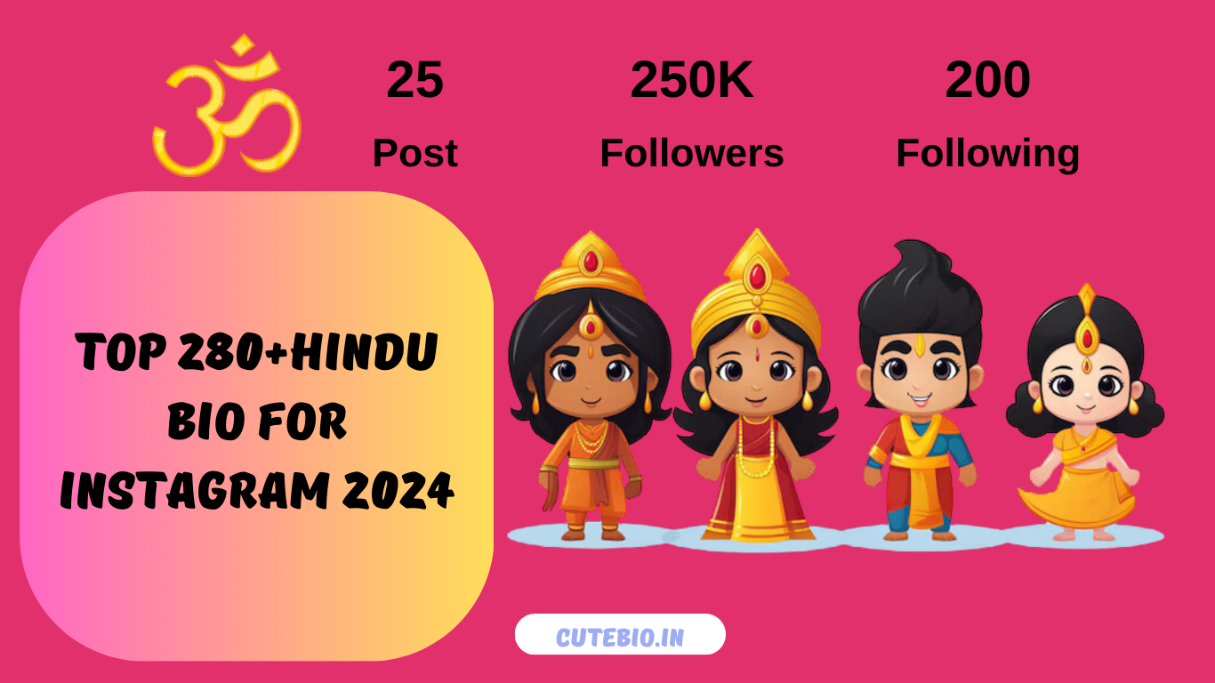 280+ Stylish Hindu Bio For Instagram 2025