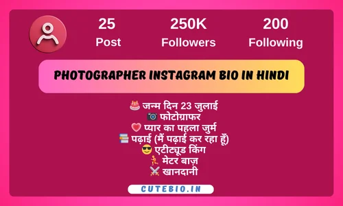 Photographer Instagram Bio in hindi