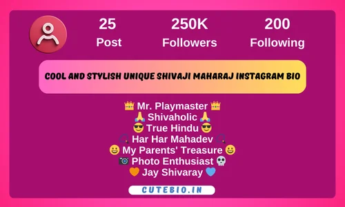 Cool and Stylish Unique Shivaji Maharaj Instagram Bio