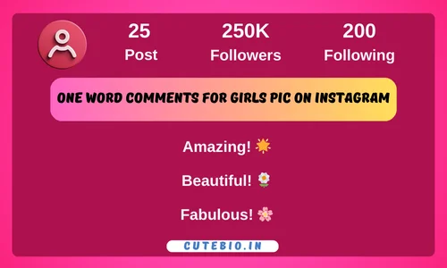 One word Comments for Girls pic on Instagram (Cute, Funny, Aesthetic, Funny)