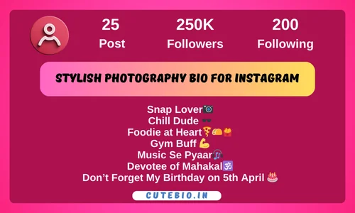 Stylish Photography bio for Instagram