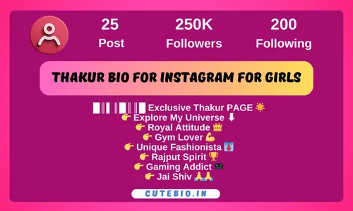 Thakur Bio For Instagram For Girls