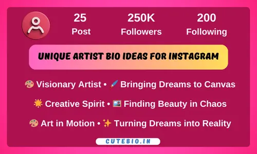 Unique Artist Bio Ideas for Instagram( One Line Bio)