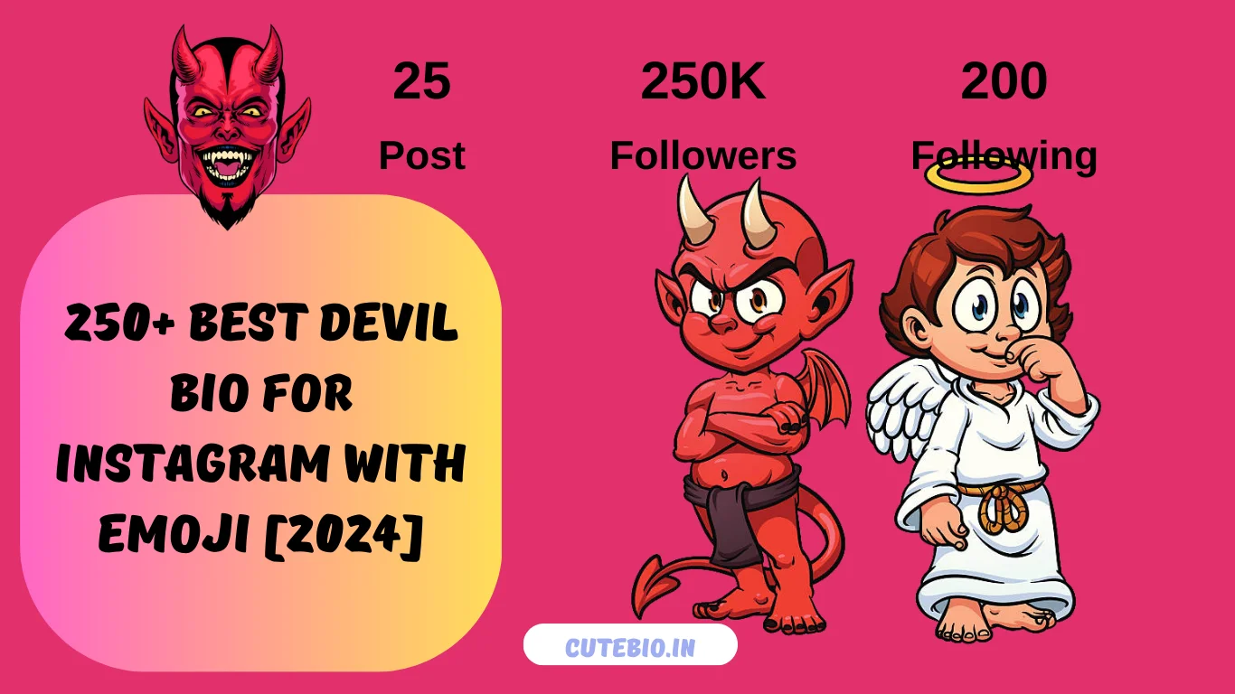 250+Devil Bio For Instagram With Emoji [2024]