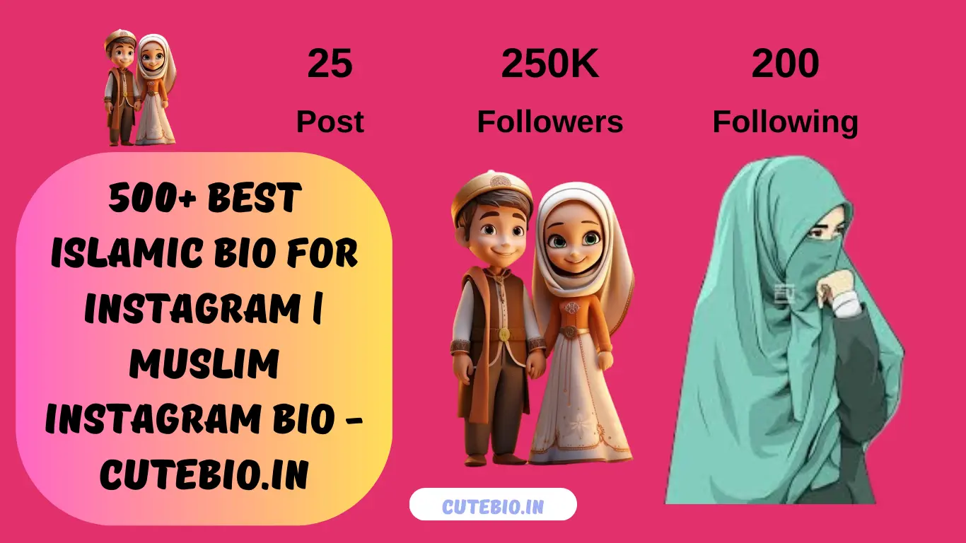 500+ Best Islamic Bio For Instagram | Muslim Instagram Bio – cutebio.in