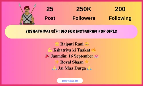 (Kshatriya) क्षत्रिय Bio For Instagram For Girls